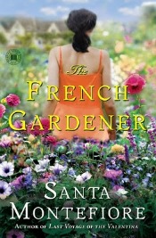 The_French_Gardener_book_review The French Gardener by Santa Montefiore