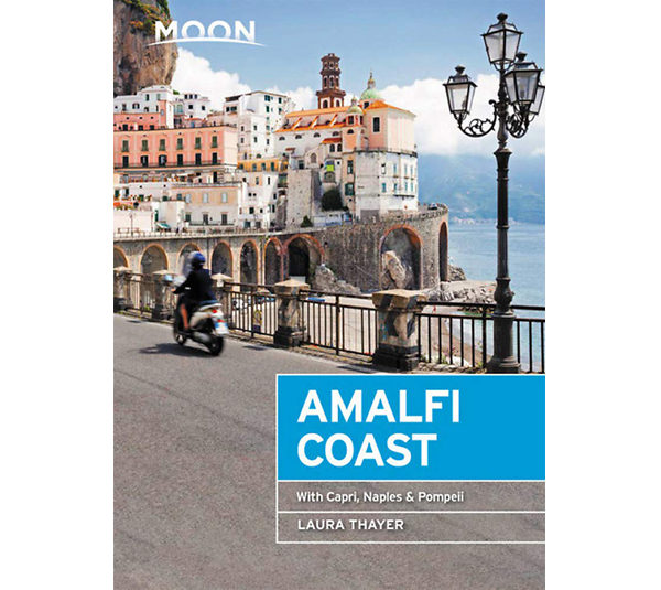 Moon Amalfi Coast: With Capri, Naples & Pompeii